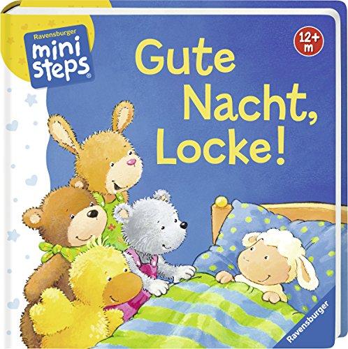 Gute Nacht, Locke!: Ab 12 Monaten (ministeps Bücher)