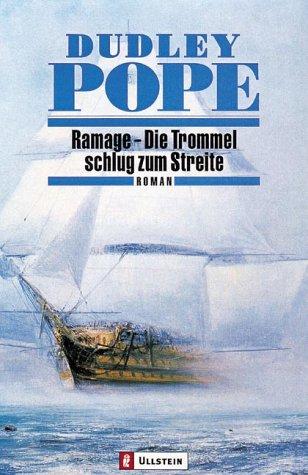 Ramage - Die Trommel schlug zum Streite: Roman