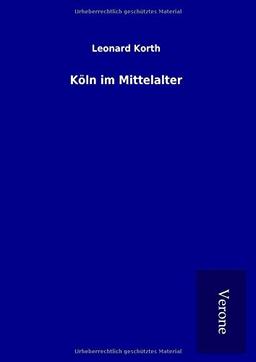 Köln im Mittelalter