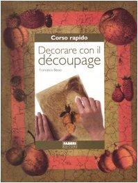 Decorare con il découpage