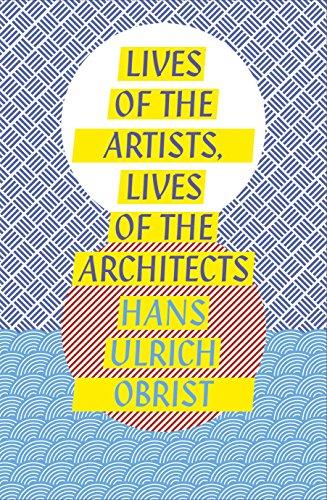 Lives of the Artists, Lives of the Architects