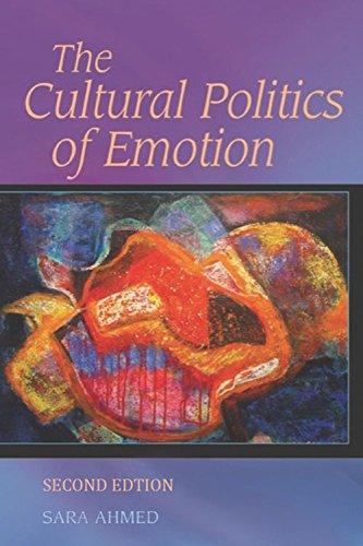 Ahmed, S: Cultural Politics of Emotion