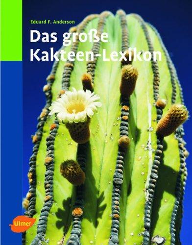 Das große Kakteen-Lexikon