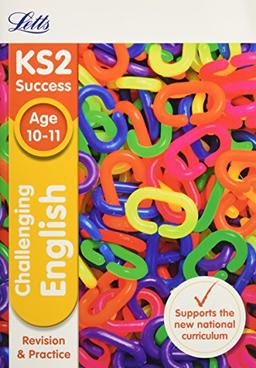 Letts KS2: KS2 Challenging English SATs Revision and Practic (Letts KS2 Revision Success)