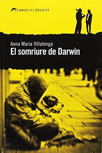 El somriure de Darwin (Llibres del Delicte, Band 21)