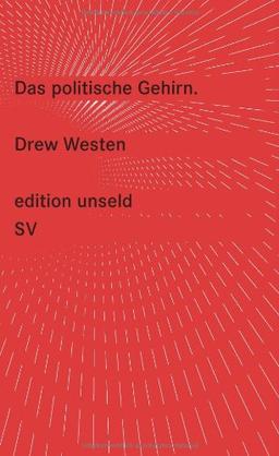 Das politische Gehirn (edition unseld)