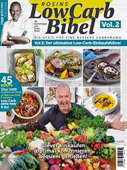 Rosins LowCarb Bibel Vol. 2: Der ultimative Low-Carb-Einkaufsführer