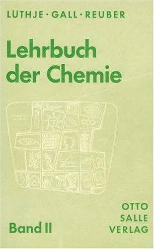 Lehrbuch der Chemie für die Sekundarstufe I. Organische Chemie