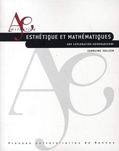 Esthétique et mathématiques : une exploration goodmanienne