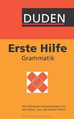 Duden - Erste Hilfe Grammatik