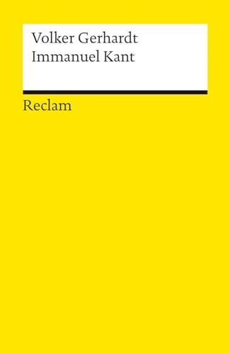 Immanuel Kant: Vernunft und Leben (Reclams Universal-Bibliothek)