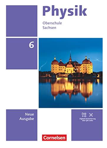 Physik - Neue Ausgabe - Sachsen 2022 - 6. Schuljahr: Schulbuch