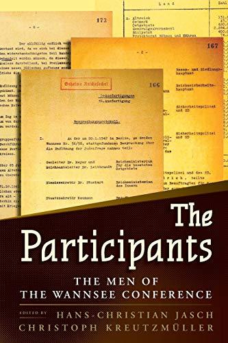 Participants: The Men of the Wannsee Conference