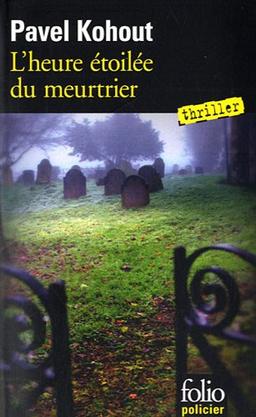 L'heure étoilée du meurtrier