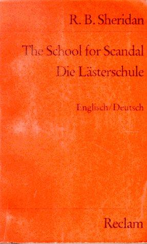 Die Lästerschule / The School for Scandal.