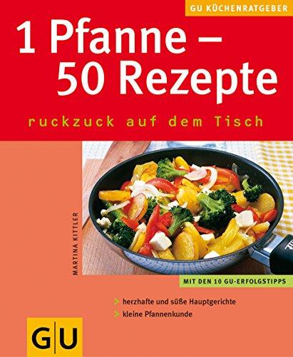 1 Pfanne - 50 Rezepte . KüchenRatgeber neu