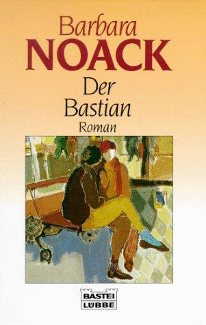 Der Bastian.