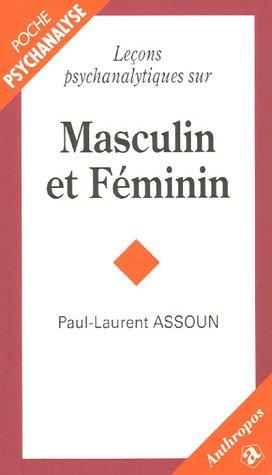 Leçons psychanalytiques sur masculin et féminin