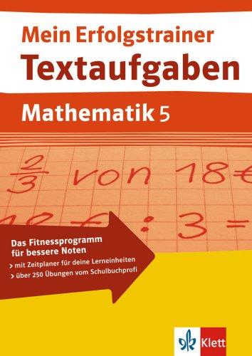 Mein Erfolgstrainer. Textaufgaben Mathematik 5. Klasse