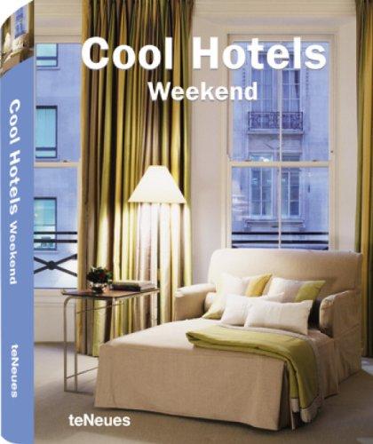 Cool Hotels Weekend