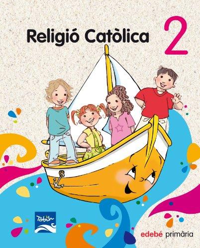 Projecte Tobih, religió catòlica, 2 Educació Primària, cicle inicial