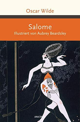 Salome: Tragödie in einem Akt (Große Klassiker zum kleinen Preis, Band 227)