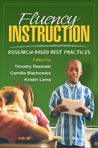 Fluency Instruction: Research-based Best Practices