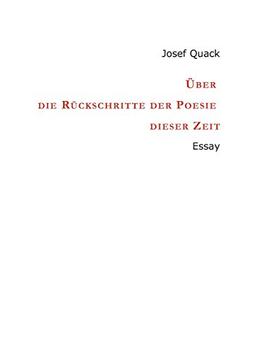 Über die Rückschritte der Poesie dieser Zeit: Essay