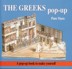 The Greeks Pop-up: Pop-up Book to Make Yourself (Ancient Civilisations Pop-Ups)