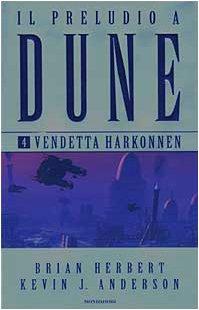 Preludio a Dune (Il). Vol. 4: Vende