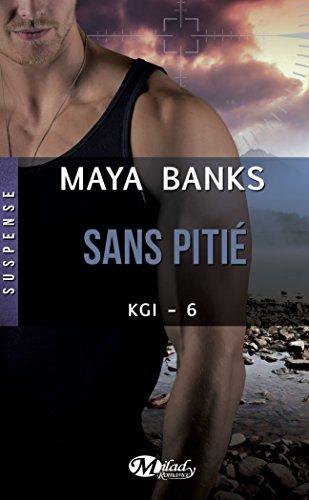 KGI. Vol. 6. Sans pitié