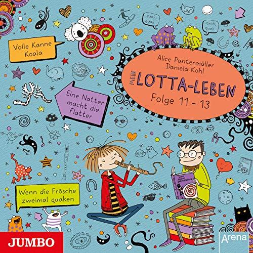 Mein Lotta-Leben (11-13)