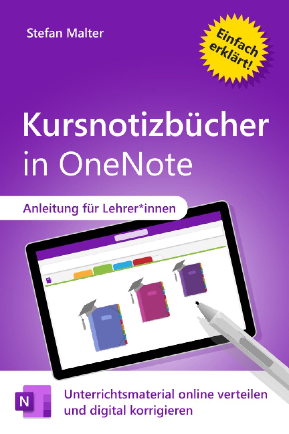 Kursnotizbücher in OneNote: Unterrichtsmaterial online verteilen und digital korrigieren