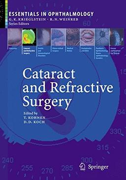 Cataract and Refractive Surgery (Essentials in Ophthalmology)