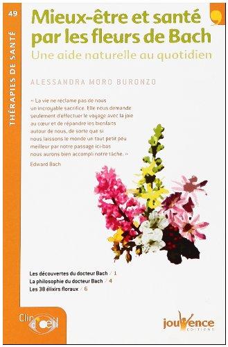 Mieux-être et santé par les fleurs de Bach : une aide naturelle au quotidien