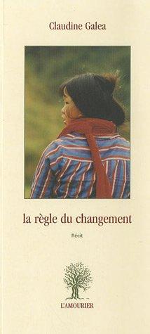 La règle du changement