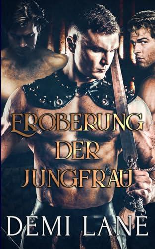 Eroberung der Jungfrau (Kavari-Meister, Band 2)