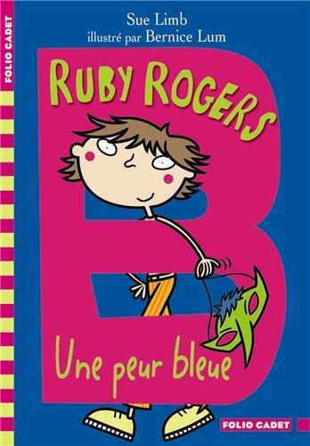 Ruby Rogers. Une peur bleue