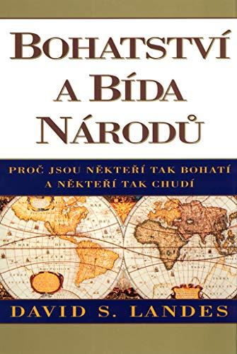 Bohatství a bída národů: Proč jsou někteří tak bohatá a někteří tak chudí (2004)