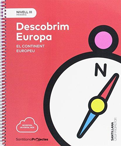 NIVELL III PRI DESCOBRIM EUROPA. EL CONTINENT EUROPEU