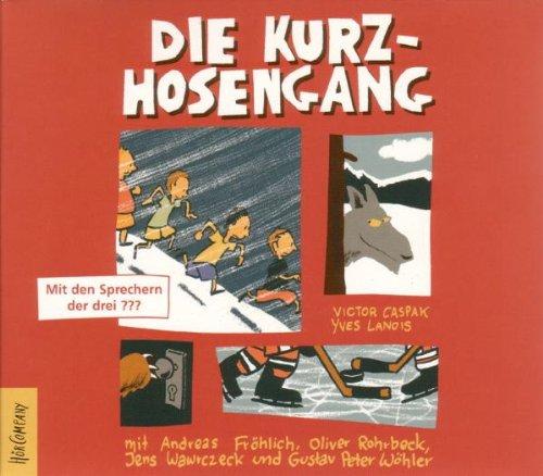 Die Kurzhosengang: 3 CDs Digipak, 3 Std. 7 Min.