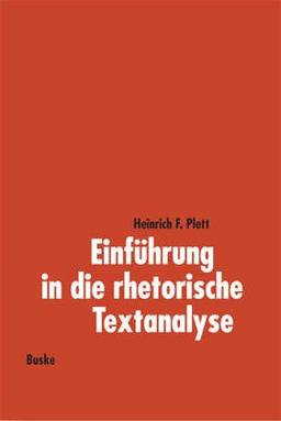 Einführung in die rhetorische Textanalyse