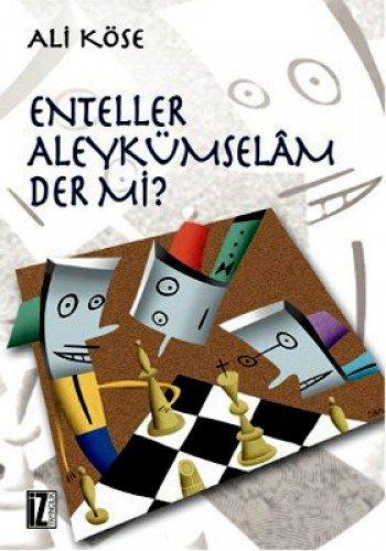 Enteller Aleykümselam Der mi