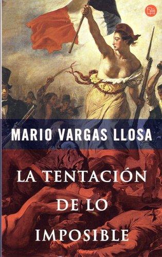 La Tentacion de Lo Imposible (Punto de Lectura)