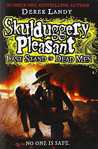 Last Stand of Dead Men (Skulduggery Pleasant, Band 8)