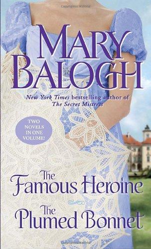 The Famous Heroine/The Plumed Bonnet