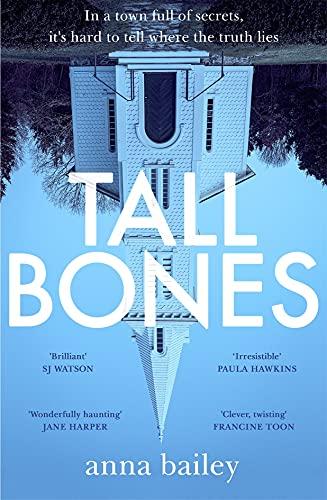 Tall Bones: The instant Sunday Times bestseller; ‘one of the most exciting debuts of 2021’