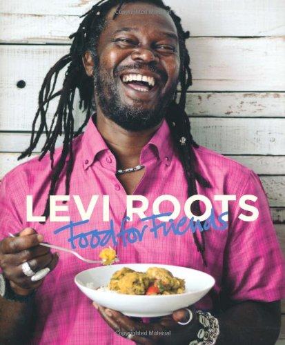 Levi Roots: Food for Friends