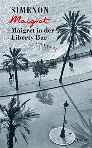 Maigret in der Liberty Bar (Georges Simenon / Maigret)