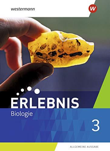 Erlebnis Biologie - Allgemeine Ausgabe 2019: Schülerband 3